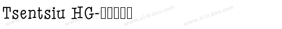 Tsentsiu HG字体转换